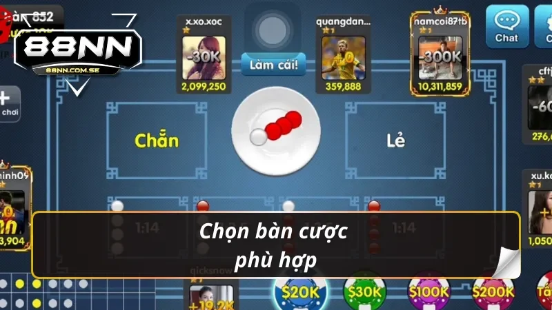 Chọn bàn cược phù hợp khi tham gia xóc đĩa 88NN
