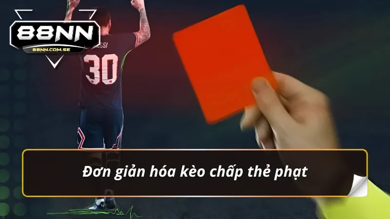 Đôi nét cơ bản cần biết về kèo chấp thẻ phạt